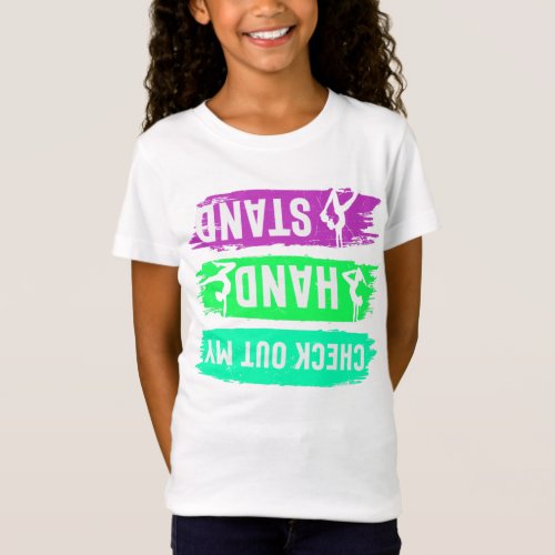 Check out my Handstand T_Shirt
