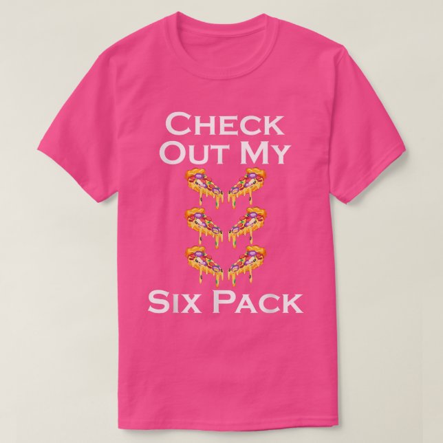Check out My Si Pack Pizza Gym Lover  T-Shirt (Design Front)