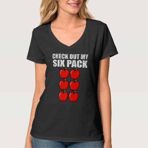 Check Out My Six Pack Apple Funny Apple Harvest Se T_Shirt