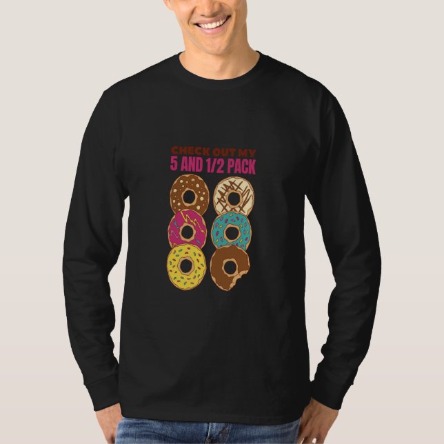 Check Out My Six Pack Donut  1 T-Shirt (Front)