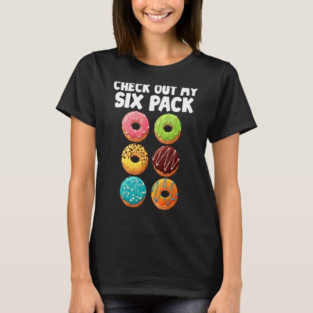 Check Out My Six Pack Donut Doughnut Men Women  Gy T-Shirt (Front)