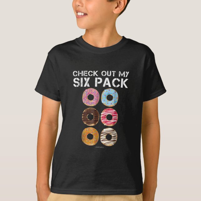 Check Out My Six Pack Donut  - Funny Gym T-Shirt (Front)