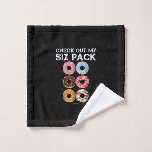 Check Out My Six Pack Donut  - Funny Gym Wash Cloth