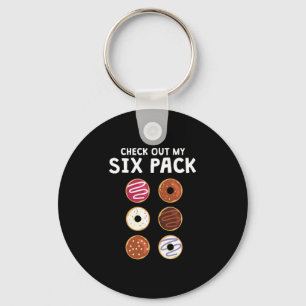 Check Out My Six Pack Funny Donut Fitness Keychain