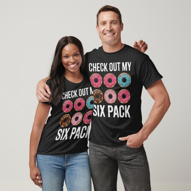 Check Out My Six Pack Funny Donut - Funny Gym T-Shirt (Unisex)