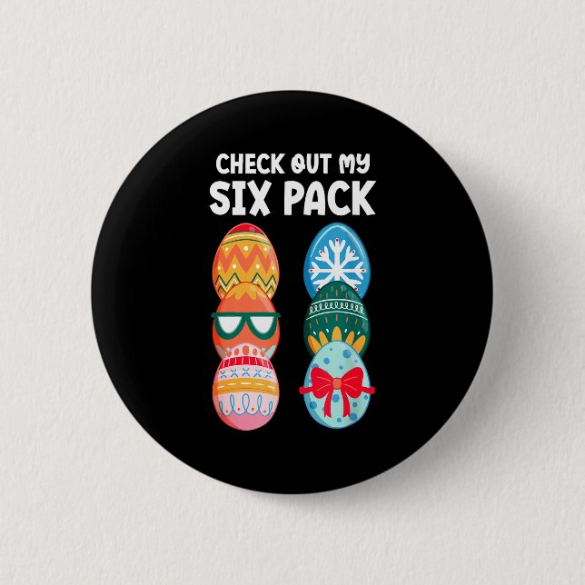 Check Out My Six Pack Funny Easter Egg Abs Workout Button (Front)