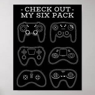 Check Out My Six Pack - Funny Gamer Video Game Pla Poster