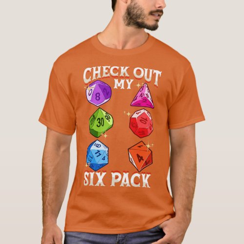 Check Out My Six Pack Funny Gaming Dice Pun T_Shirt
