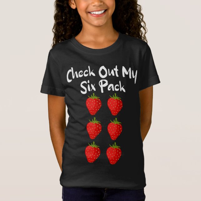 Check Out My Six Pack Funny Strawberry Sarcastic T-Shirt (Front)