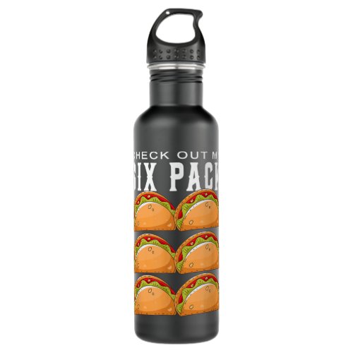 Check Out My Six Pack Taco Funny Gym Stainless Steel Water Bottle