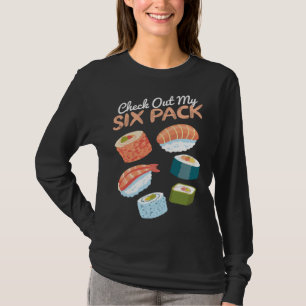 Check out my Sushi Six Pack I Sushi  Japanese Food T-Shirt