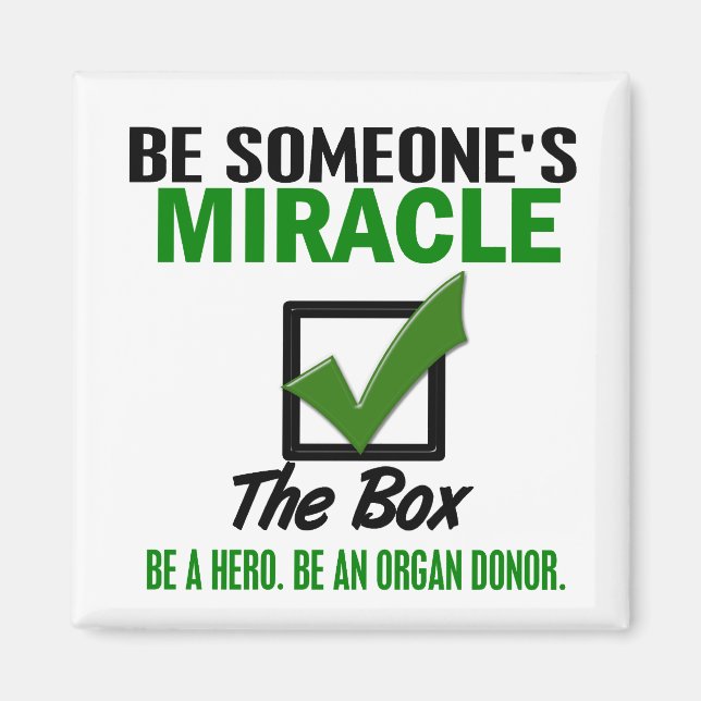 Check The Box Be An Organ Donor 6 Magnet (Front)