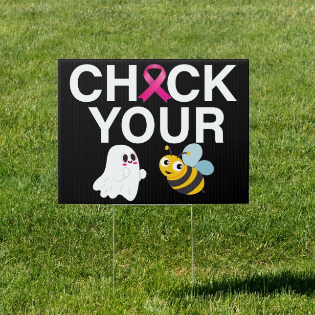 Check Your Boo Bees Breast Cancer Awareness Pink Sign (Insitu)