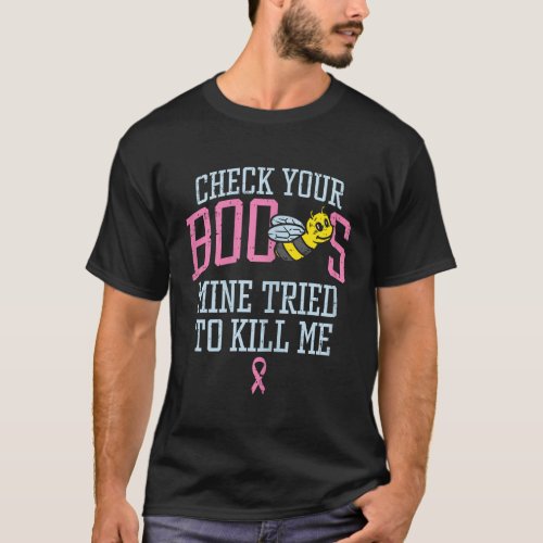 Check Your Boo Bees Funny Pun Breast Cancer Awaren T_Shirt