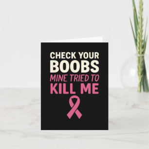 Check Your Breast Funny Breast Cancer Pink Card