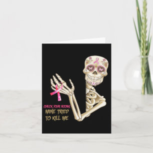 Check Your Breast Mine Tried To Kill Me Sugar Skul Card