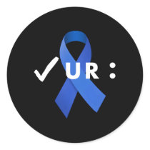 Check Your Colon Colonoscopies Colon Cancer Awaren Classic Round Sticker