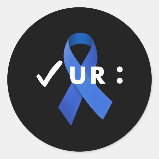Check Your Colon Colonoscopies Colon Cancer Awaren Classic Round Sticker (Front)