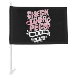 Check Your Pecs Men Breast Cancer Awareness Car Flag