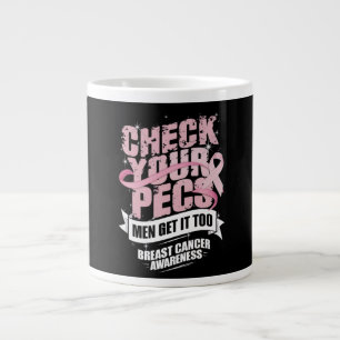 Check Your Pecs Men Breast Cancer Awareness Giant Coffee Mug