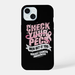 Check Your Pecs Men Breast Cancer Awareness iPhone 15 Case