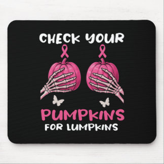 Check Your Pumpkins Breast Cancer Awareness Hallow Mouse Pad