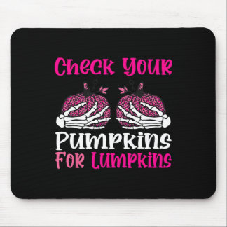 Check Your Pumpkins Breast Cancer Awareness Hallow Mouse Pad