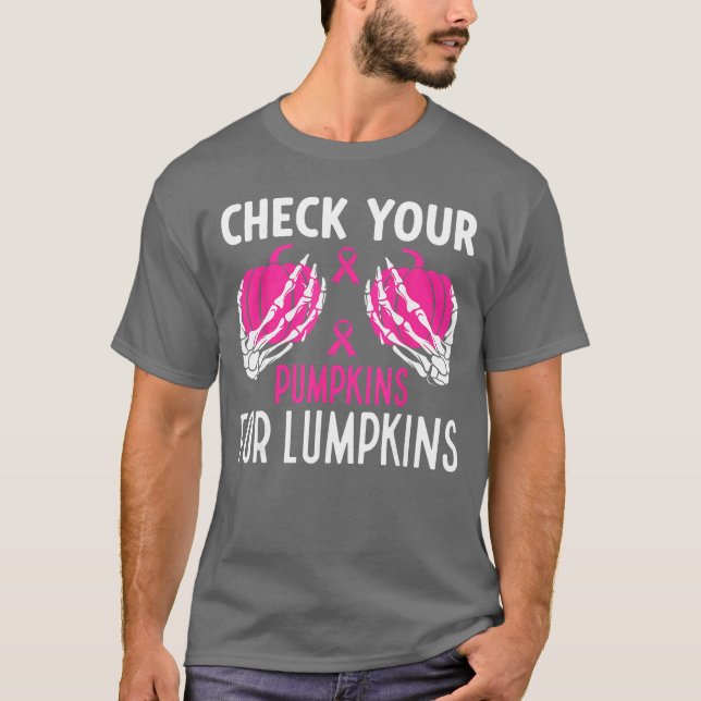 Check Your Pumpkins Funny Breast Cancer Awareness  T-Shirt (Front)
