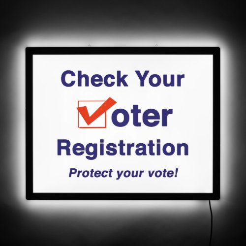 Check Your Voter Registration 2024 Election LED Sign