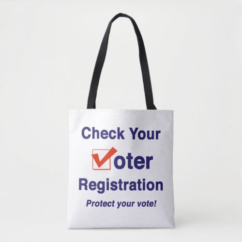 Check Your Voter Registration 2024 Election Tote Bag