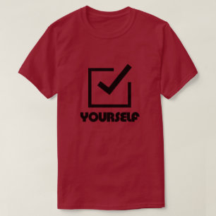 Check Yourself T-Shirt
