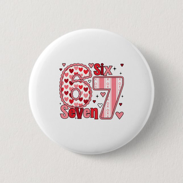 Checkered Valentine Cute Six Seven 6 7 Meme Teens  Button (Front)