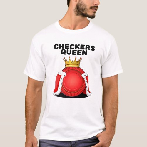 Checkers Queen Womens Boardgames Board Checkers T_Shirt