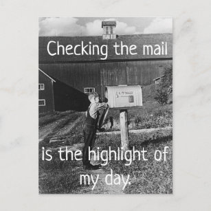 Checking the Mail - Highlight of My Day Postcard