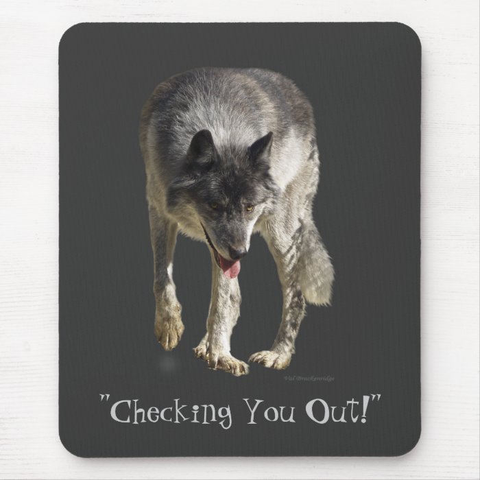 "Checking You Out" Mouse Pad