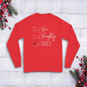 Checklist of Festive Fun: Nice, Naughty, I Tried T-Shirt
