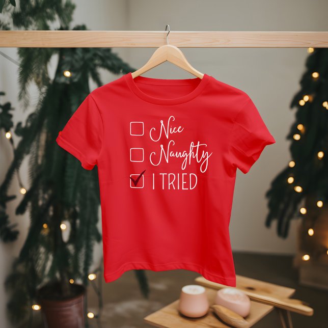 Checklist of Festive Fun: Nice, Naughty, I Tried T-Shirt (Creator Uploaded)