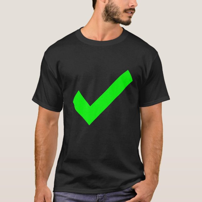 Checkmark Yes Confirmed Check The Box Check Mark   T-Shirt (Front)