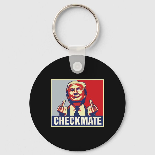 Checkmate Funny Trump 2024 Presidential Campaign  Keychain (Front)