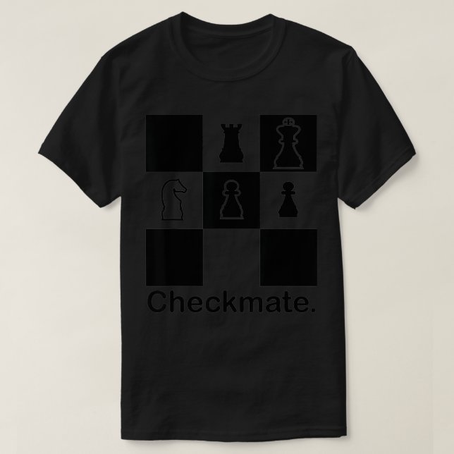 Checkmate White Knight Black King Rook Pawn Pieces T-Shirt (Design Front)