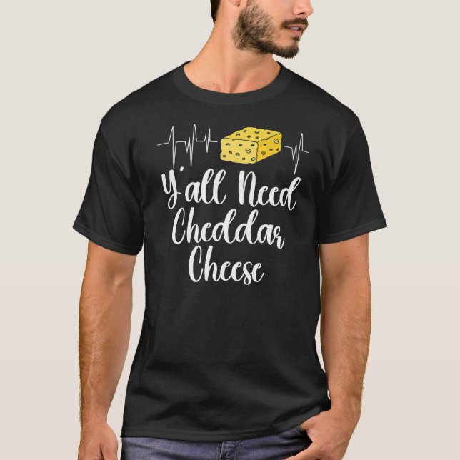 Cheddar Cheese Food  4 T-Shirt (Front)