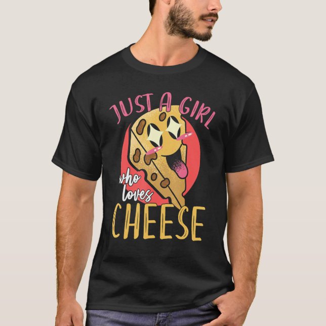 Cheddar Cheese  Women Just A Girl Who Loves Cheese T-Shirt (Front)