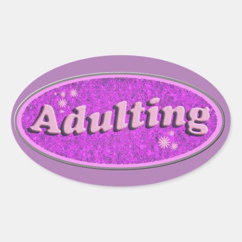 Cheeky Adulting Retro Decal Nostalgia Fun Oval Sticker