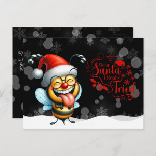 Cheeky Bee Dear Santa I Really Tried Postcard