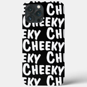 Cheeky iPhone 13 Pro Max Case