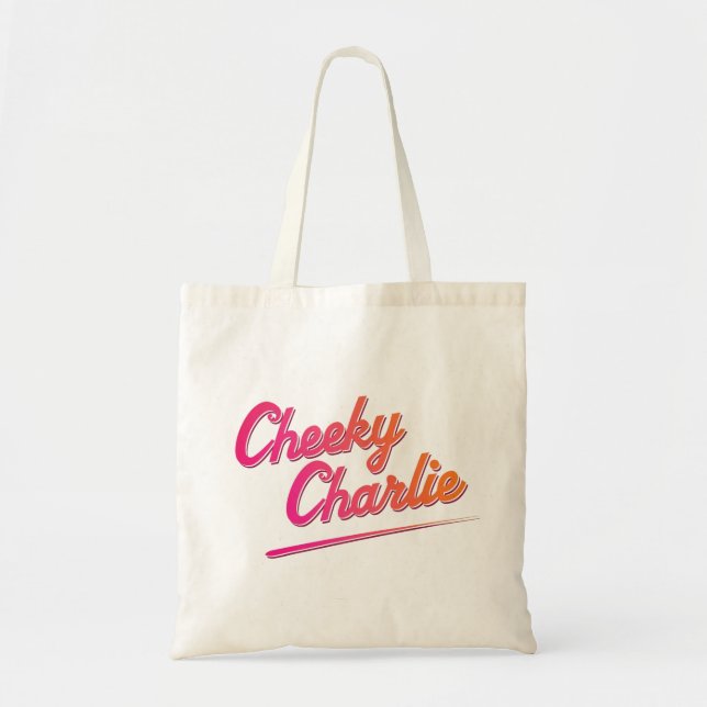 Cheeky Charlie Tote Bag (Front)