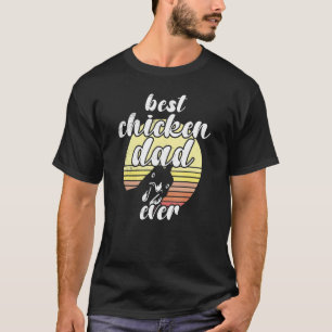 Cheeky Chicken Retro Sunset Best Chicken Dad Ever  T-Shirt
