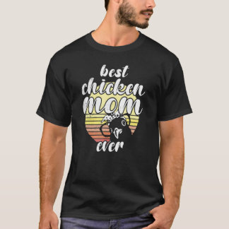 Cheeky Chicken Retro Sunset Best Chicken Mom Ever T-Shirt