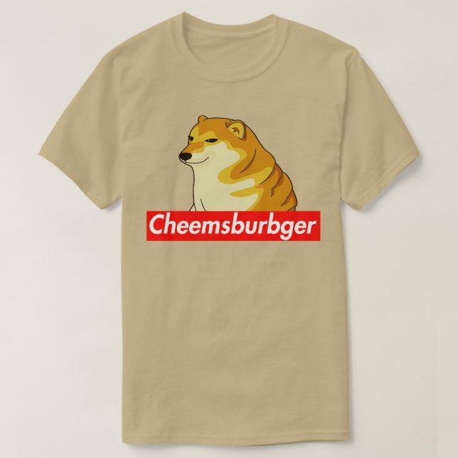 Cheems Cheemsburbger Label  T-Shirt (Design Front)