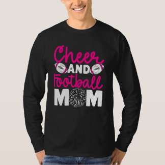Cheer and Football Mom Cheer Mom Of Both Football T-Shirt